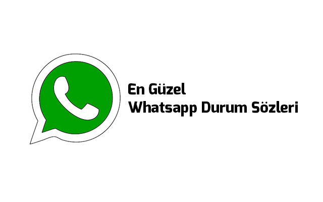 Whatsapp Durum Sözleri