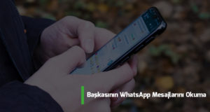 baskasinin-whatsapp-mesajlarini-okuma