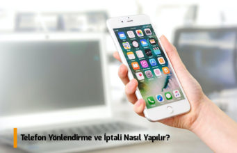 telefon-yonlendirme-ve-yonlendirme-iptali